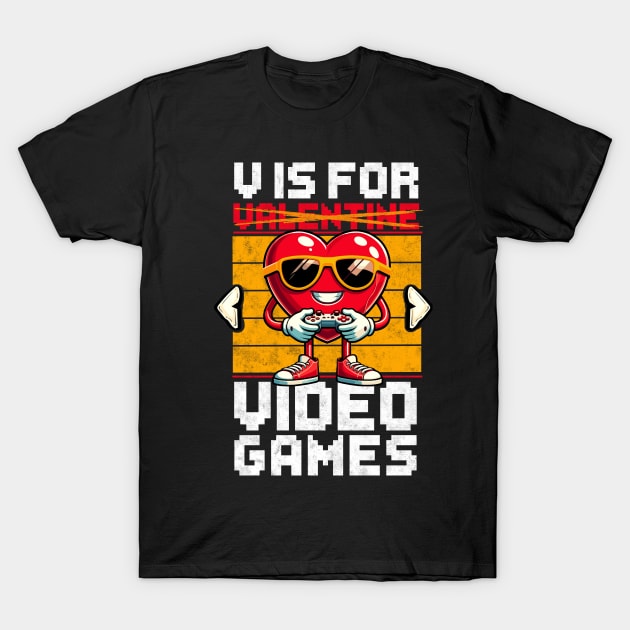 V Is For Video Game Gamer Valentine's Day T-Shirt by Rebrand